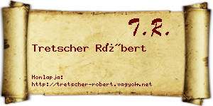 Tretscher Róbert névjegykártya